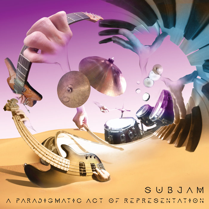 SUBJAM - A Paradigmatic Act Of Representation