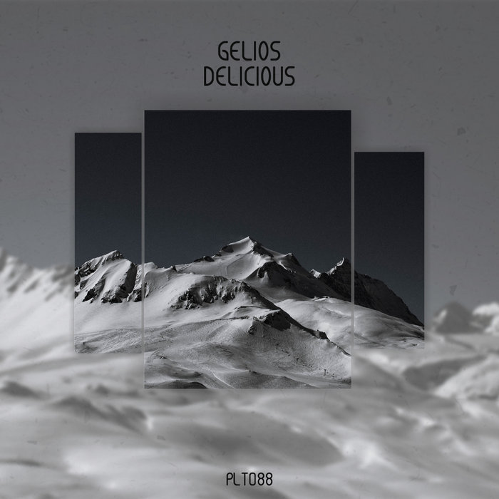 GELIOS - Delicious EP