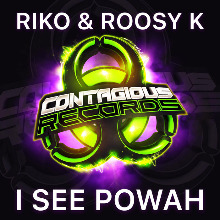 RIKO & ROOSY K - I See Powah