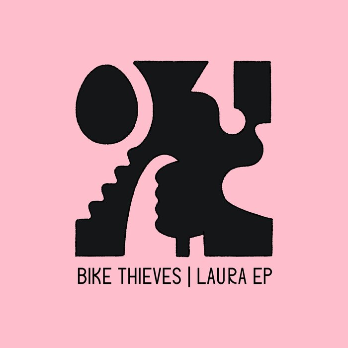 Bike Thieves - Laura EP