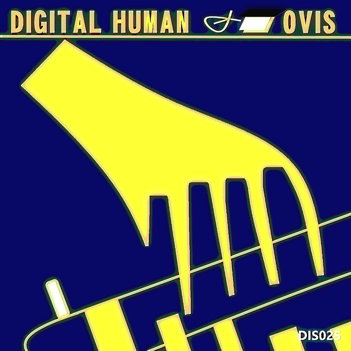 OVIS - Digital Human (Remixes)