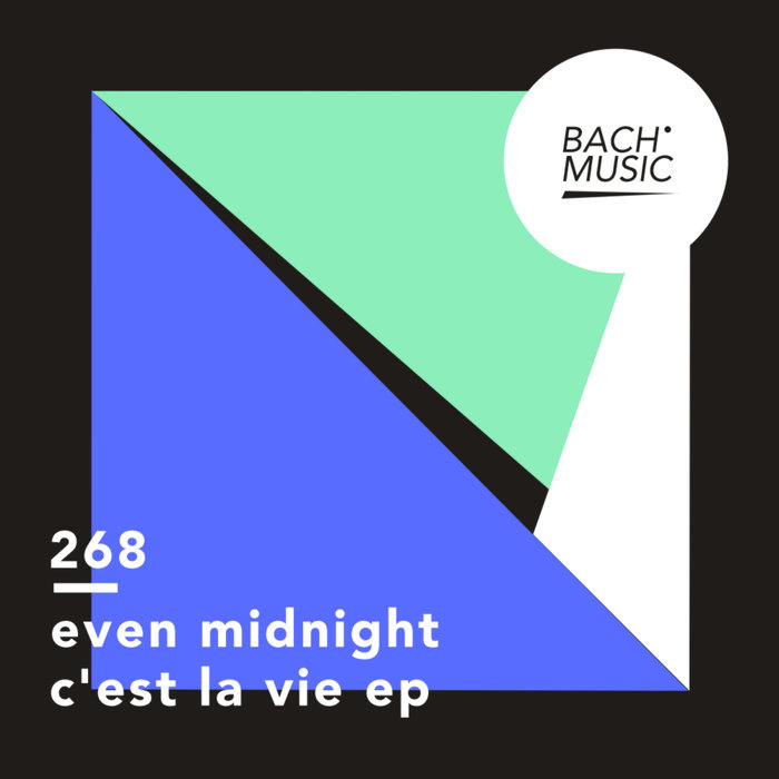 EVEN MIDNIGHT - C'est La Vie EP