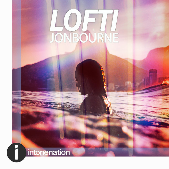 JON BOURNE - Lofti