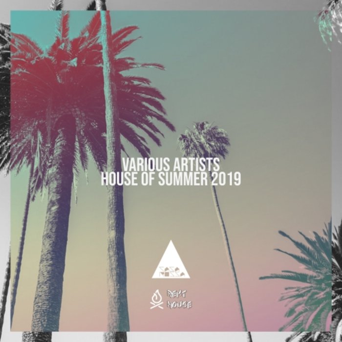 VARIOUS - House Of Summer 2019