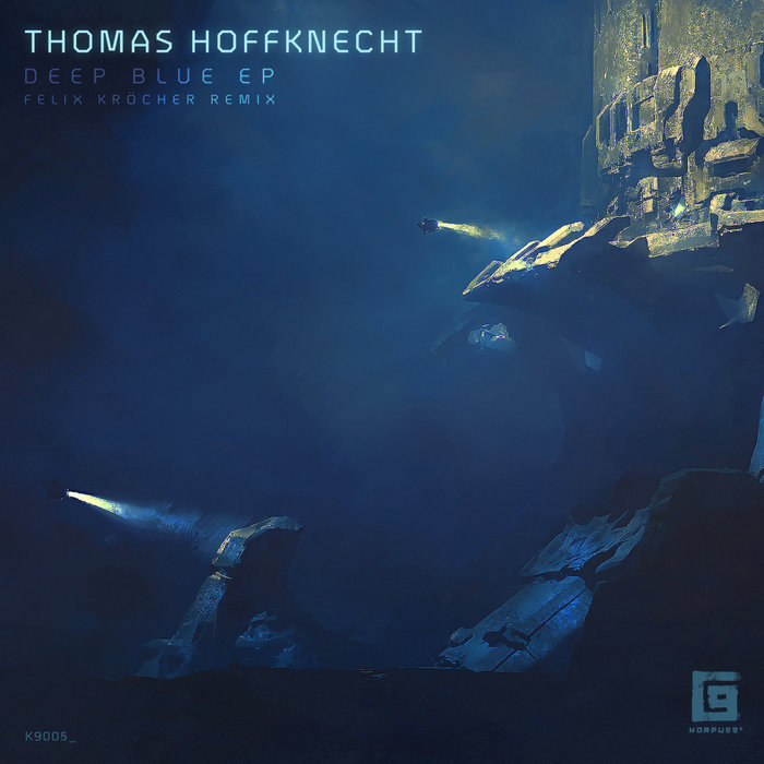 THOMAS HOFFKNECHT - Deep Blue