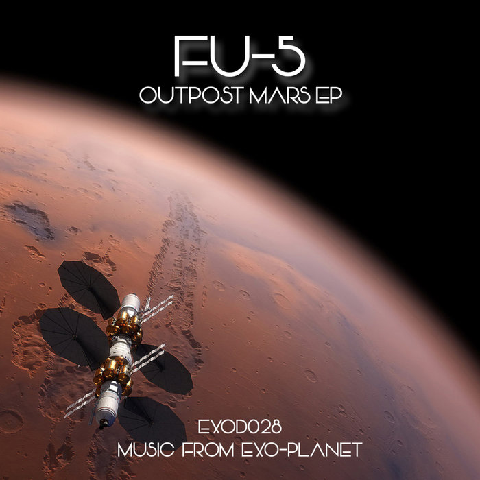 FU-5 - Outpost Mars EP