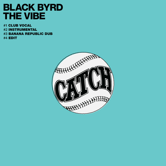 BLACK BYRD - The Vibe