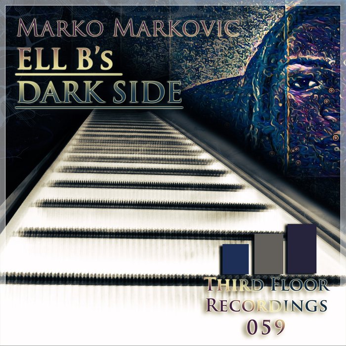 MARKO MARKOVIC - Ell B's Dark Side