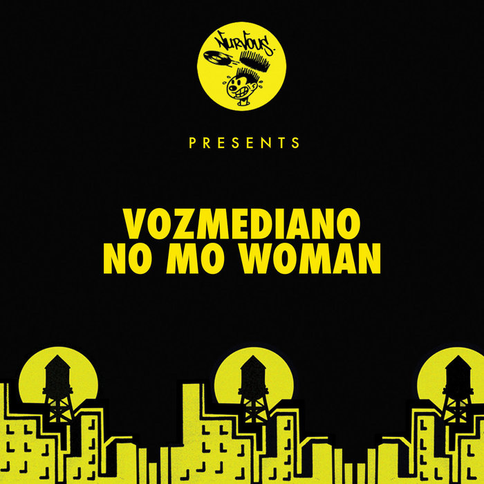 VOZMEDIANO - No Mo Woman