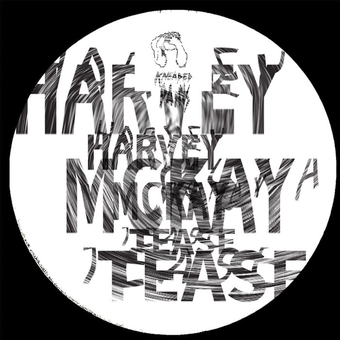 HARVEY MCKAY - Tease