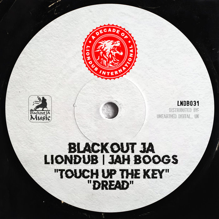 BLACKOUT JA/LIONDUB/JAH BOOGS - Touch Up The Key/Dread