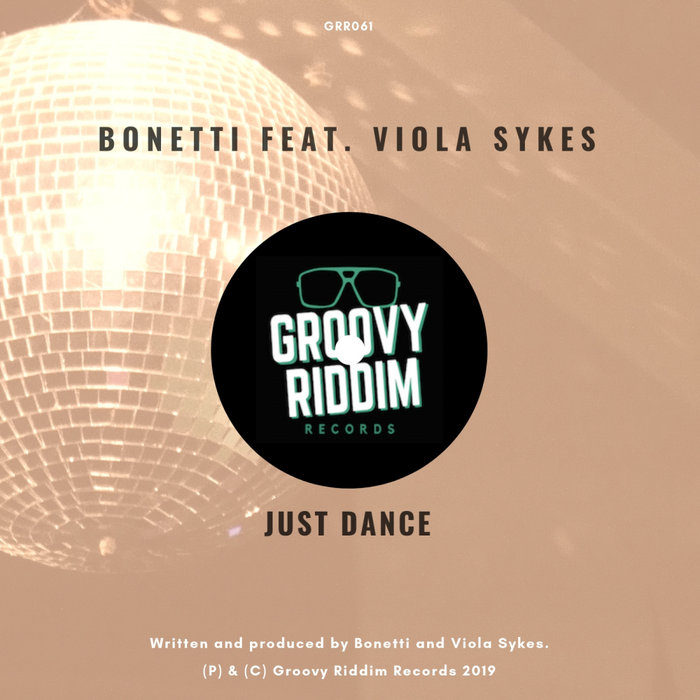 VIOLA SYKES/BONETTI - Just Dance