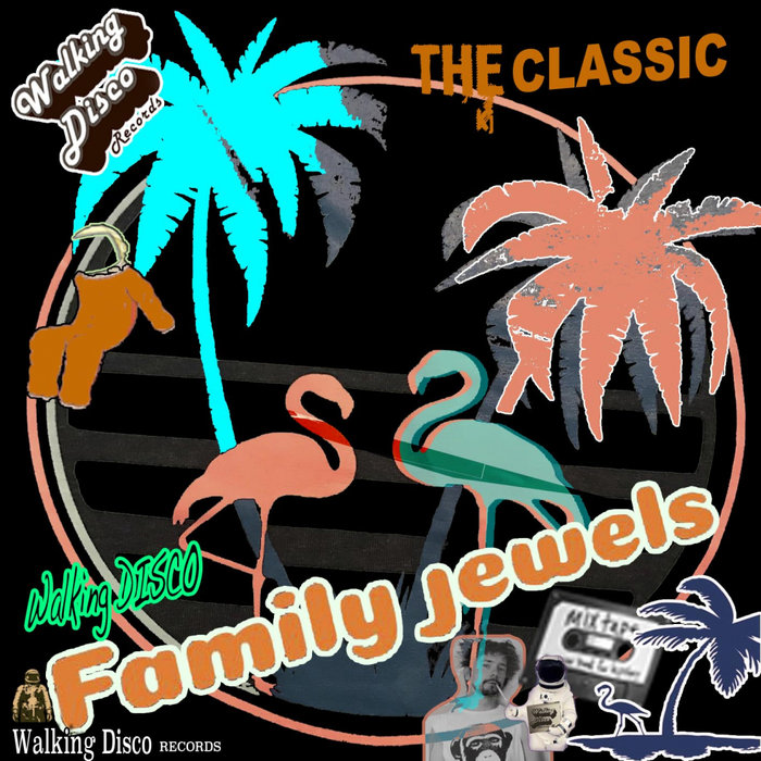 VARIOUS - The Classic Disco Madness/Family Jewels