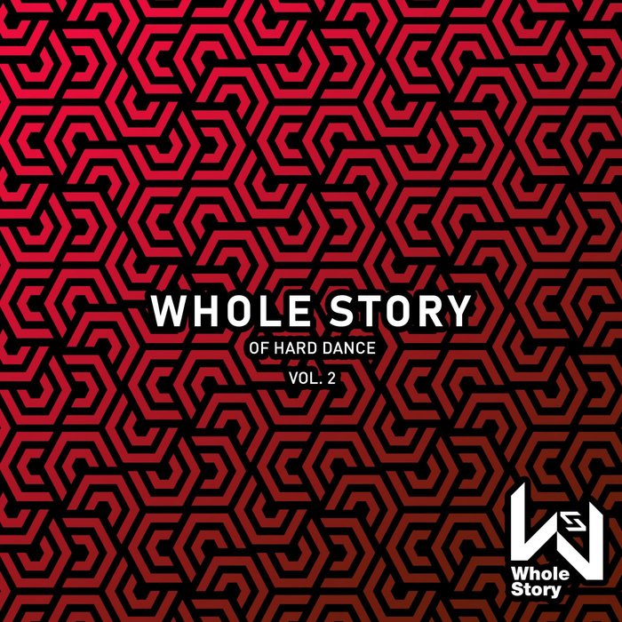 VARIOUS - Whole Story Of Hard Dance Vol 2