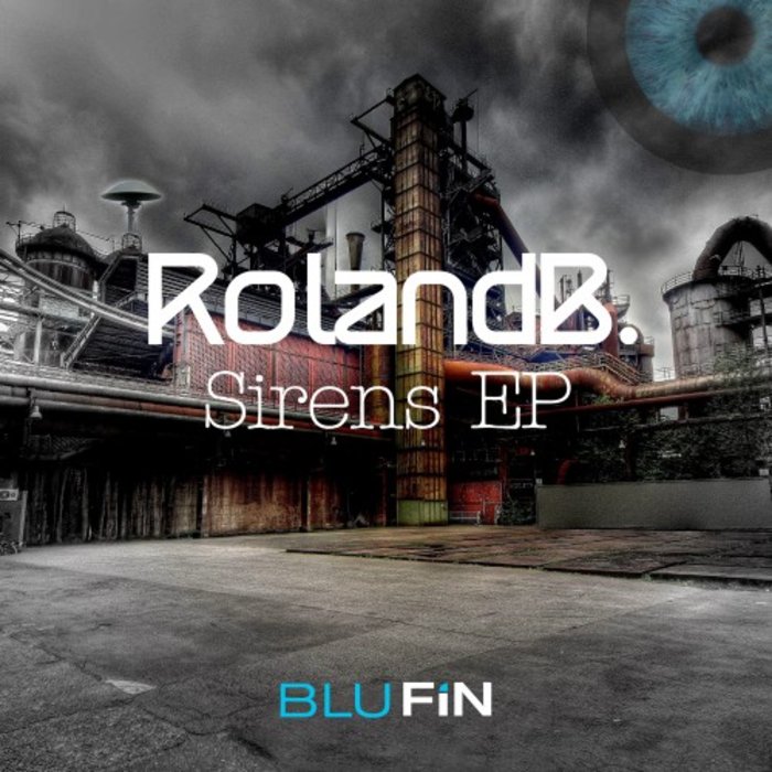 ROLANDB - Sirens EP