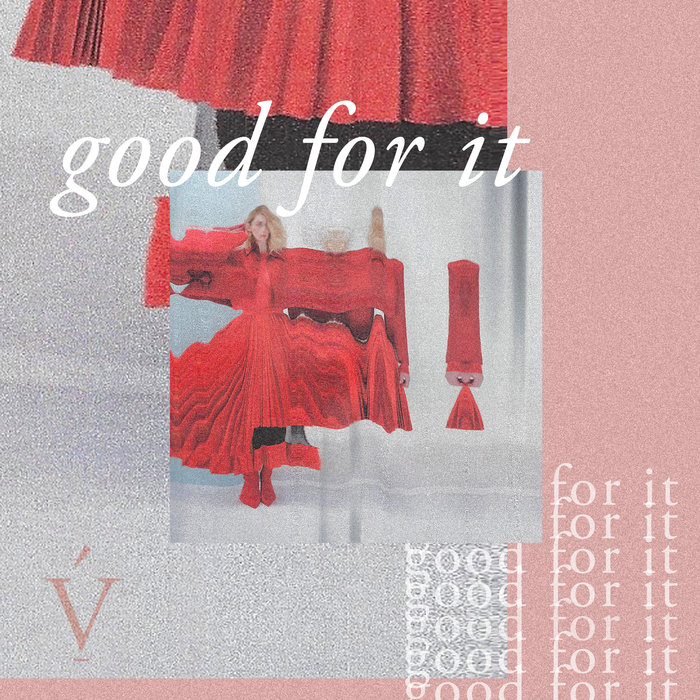 VERITE - Good For It