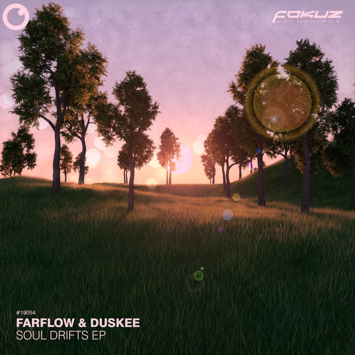 FARFLOW & DUSKEE - Soul Drifts EP