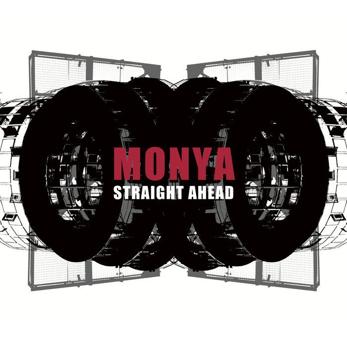 MONYA - Straight Ahead (Explicit)