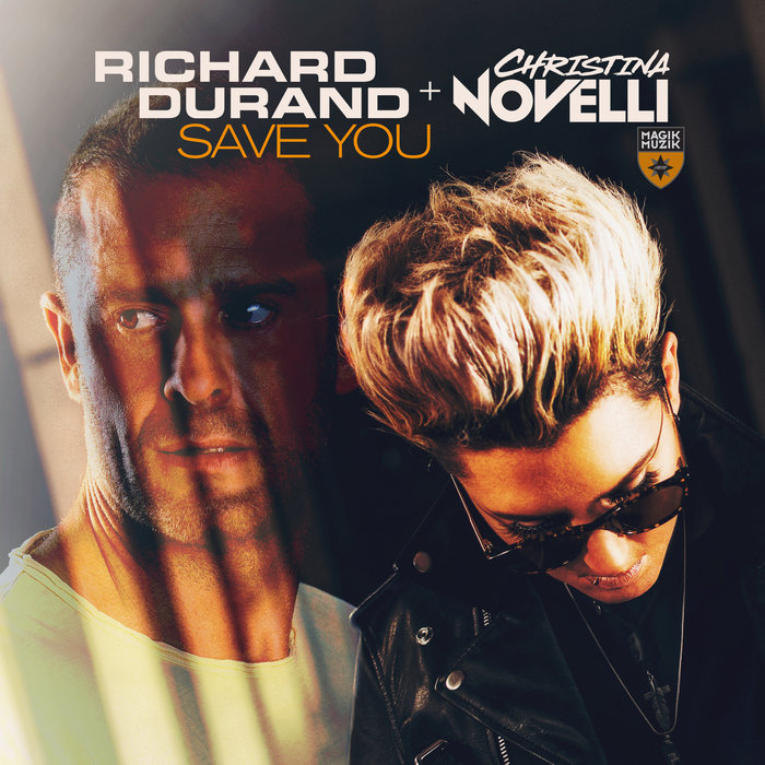 RICHARD DURAND/CHRISTINA NOVELLI - Save You (Extended Mix)