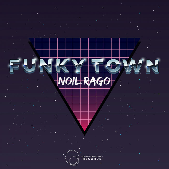 NOIL RAGO - Funky Town