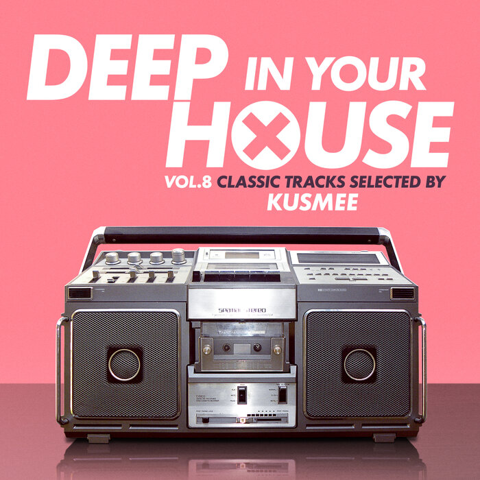 VARIOUS/KUSMEE - Deep In Your House