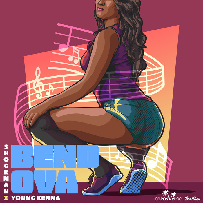 Bend Ova By Shockman & Young Kenna On MP3, WAV, FLAC, AIFF & ALAC.