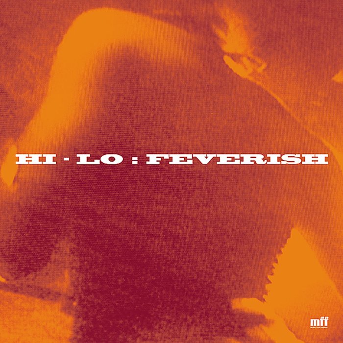 HI-LO - Feverish