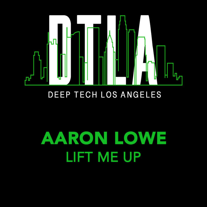 AARON LOWE - Lift Me Up