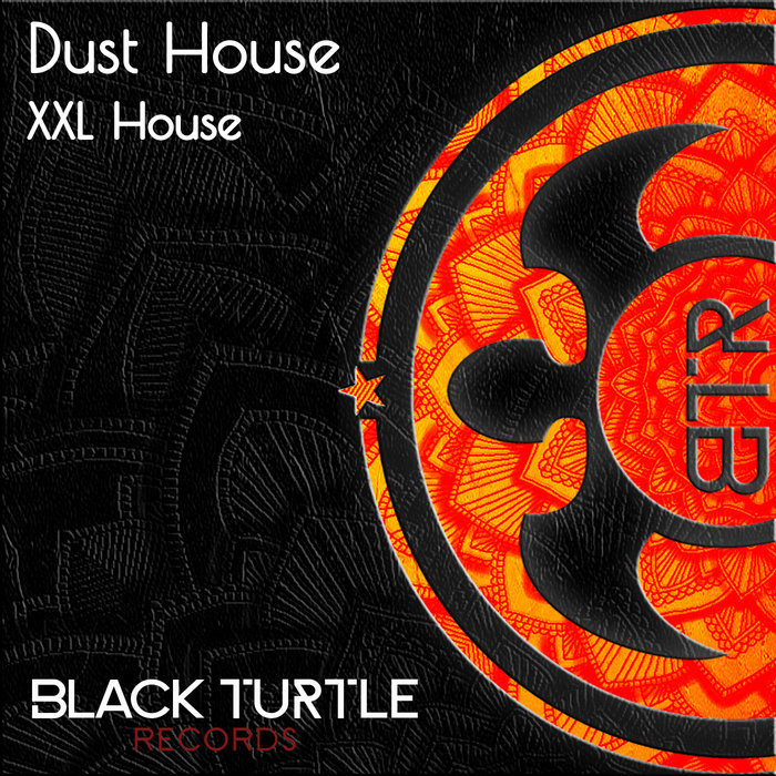 DUST HOUSE - Xxl House