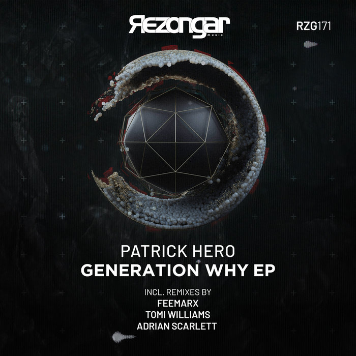 PATRICK HERO - Generation Why