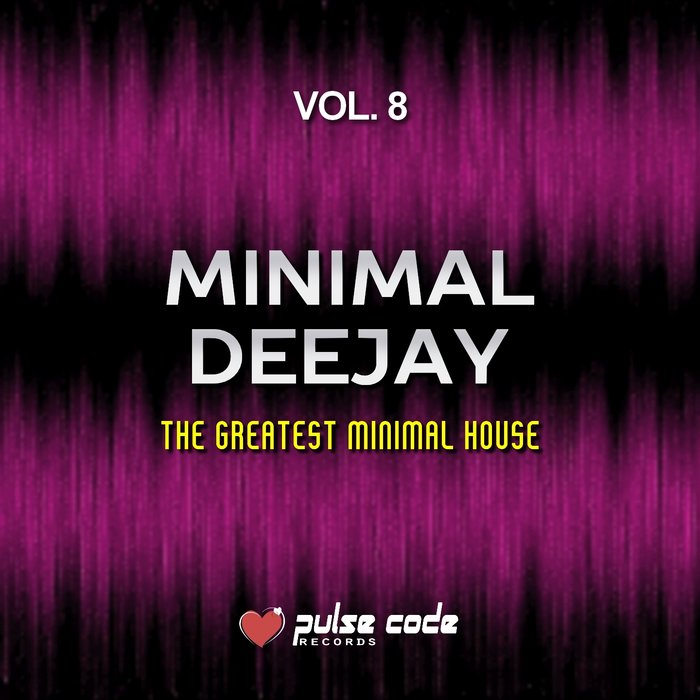 VARIOUS - Minimal Deejay Vol 8 (The Greatest Minimal House)