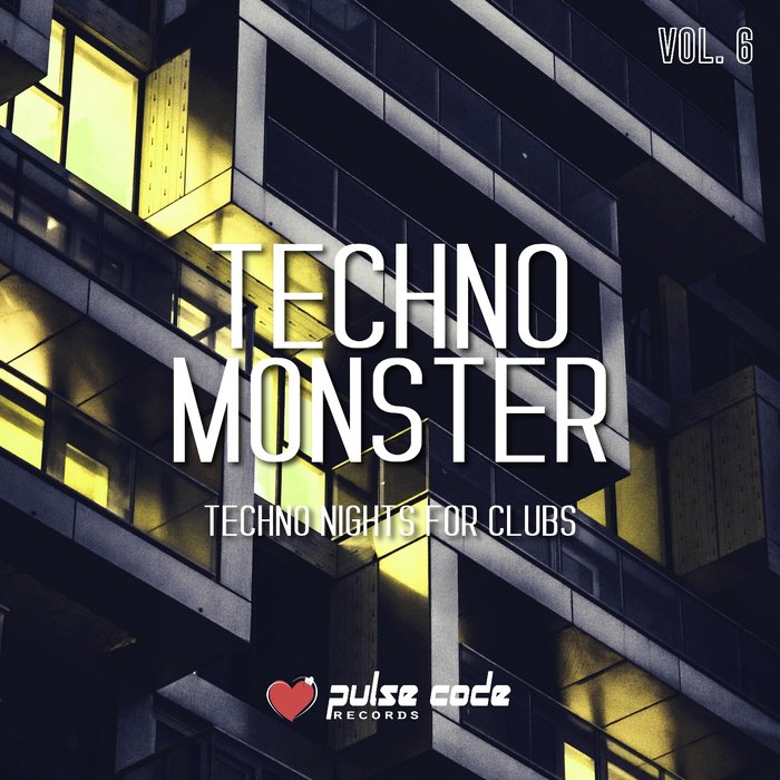 VARIOUS - Techno Monster Vol 6 (Techno Nights For Clubs)