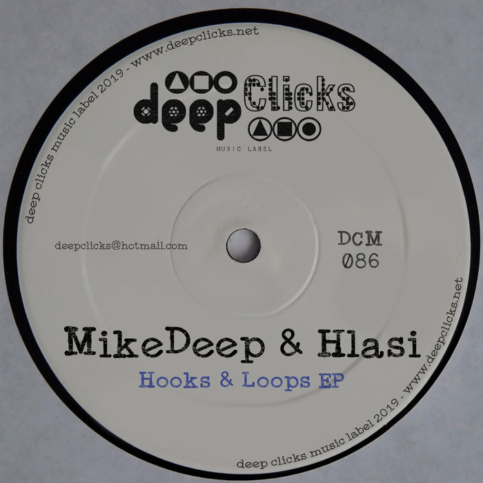 HLASI/MIKEDEEP - Hooks & Loops