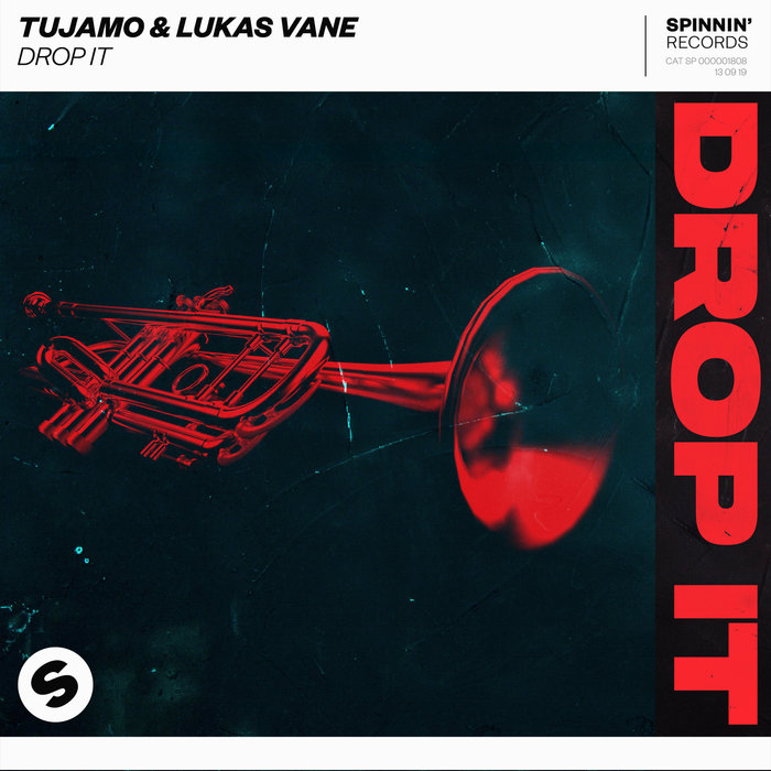 TUJAMO/LUKAS VANE - Drop It