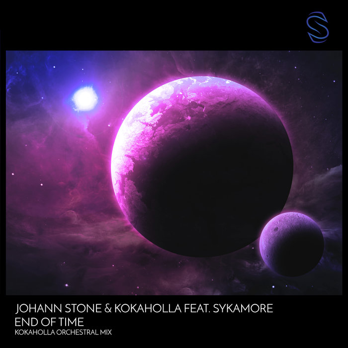 JOHANN STONE & KOKAHOLLA feat SYKAMORE - End Of Time