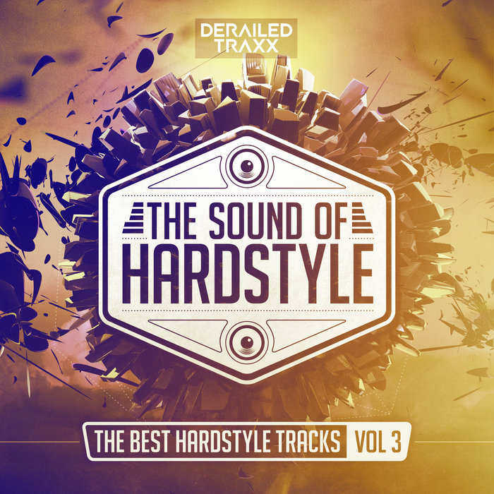 VARIOUS - The Sound Of Hardstyle (The Best Hardstyle Tracks Vol 3)