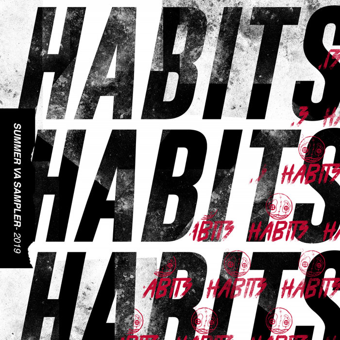 VARIOUS/HABITS RECORDS - Summer/Sampler 2019