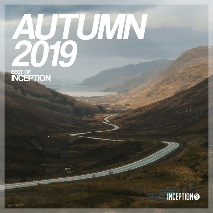 VARIOUS - Autumn 2019: Best Of Inception