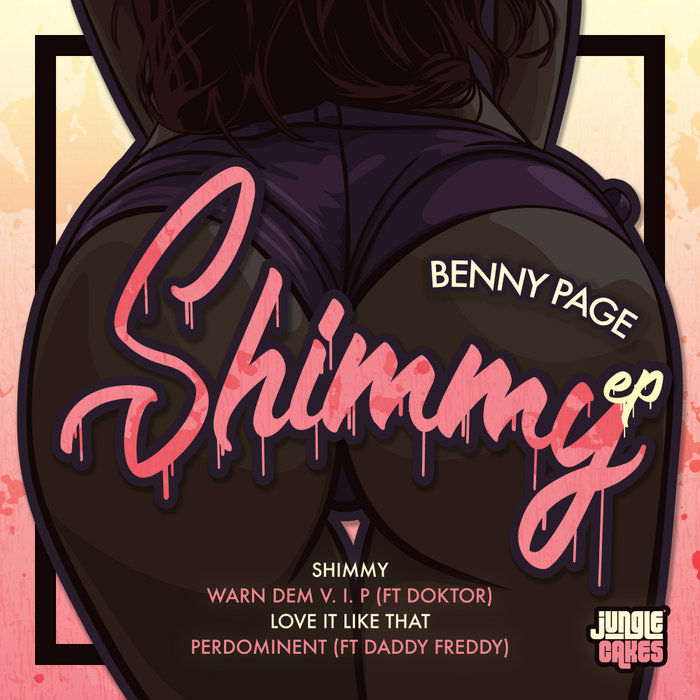 BENNY PAGE - Shimmy EP