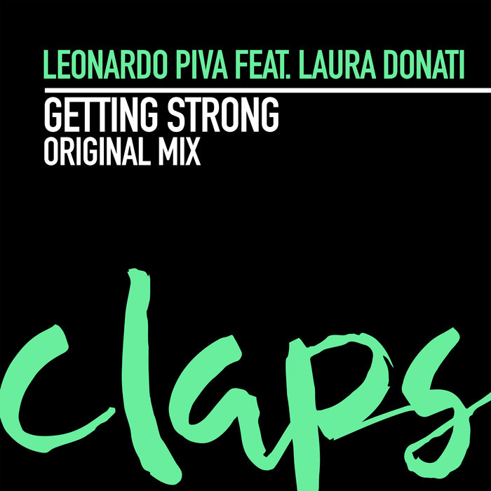 LEONARDO PIVA feat LAURA DONATI - Getting Strong