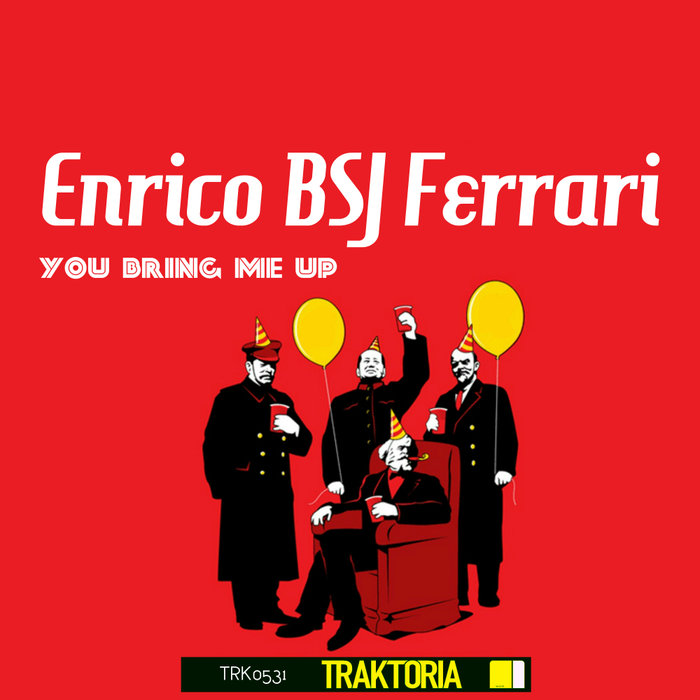 ENRICO BSJ FERRARI - You Bring Me Up