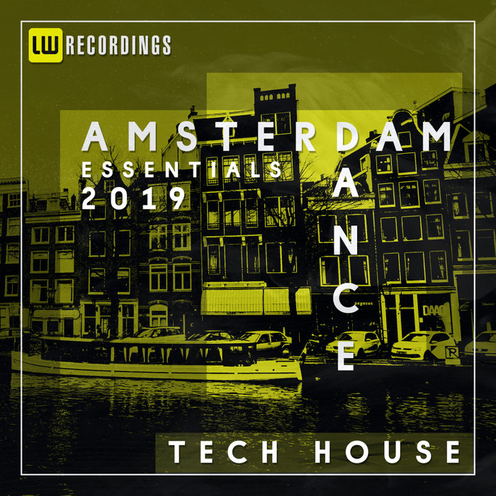 VARIOUS - Amsterdam Dance Essentials 2019 Tech House