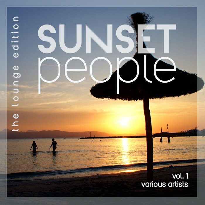 VARIOUS - Sunset People Vol 1 (The Lounge Edition)