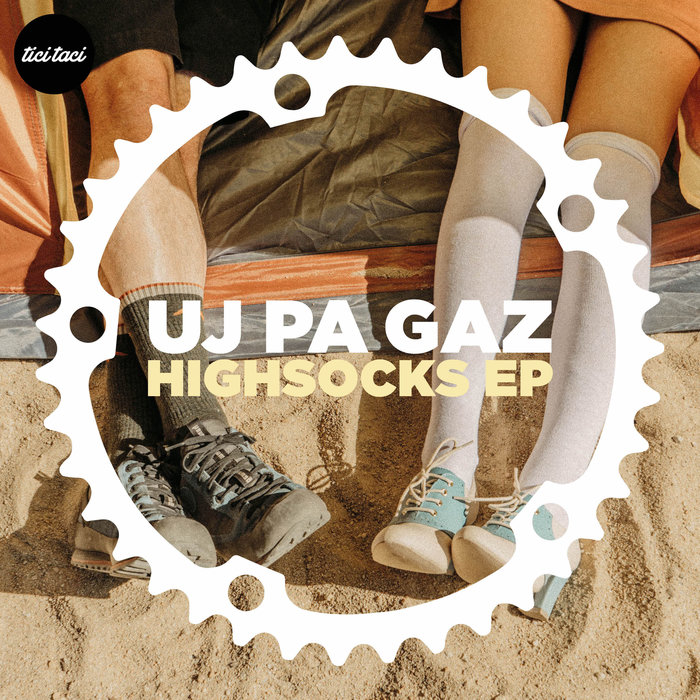 UJ PA GAZ - Highsocks EP