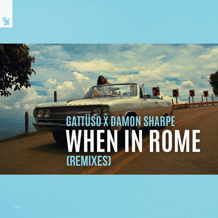 GATTUSO X DAMON SHARPE - When In Rome