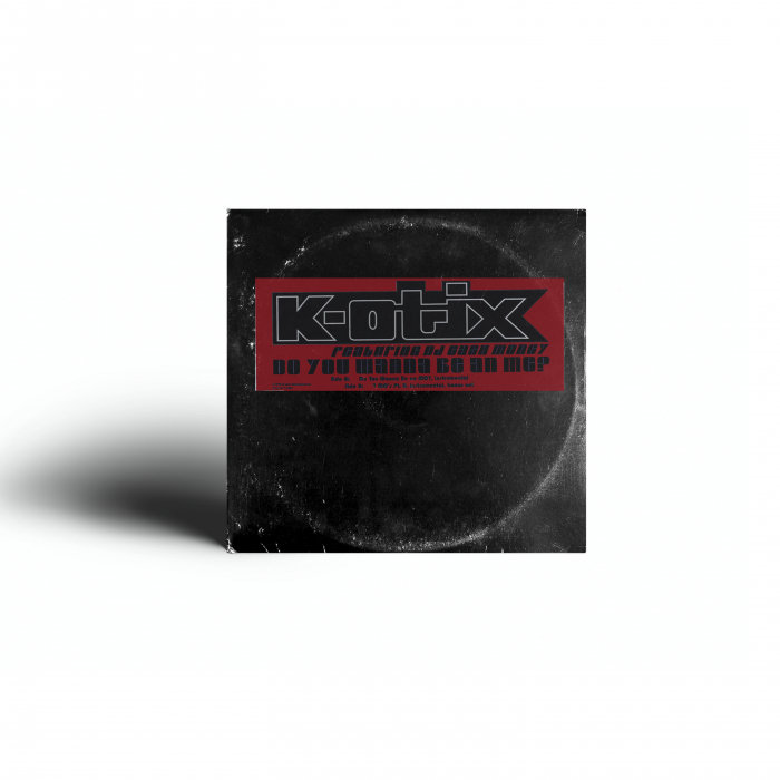 K-OTIX - Do You Wanna Be An MC? (Explicit)