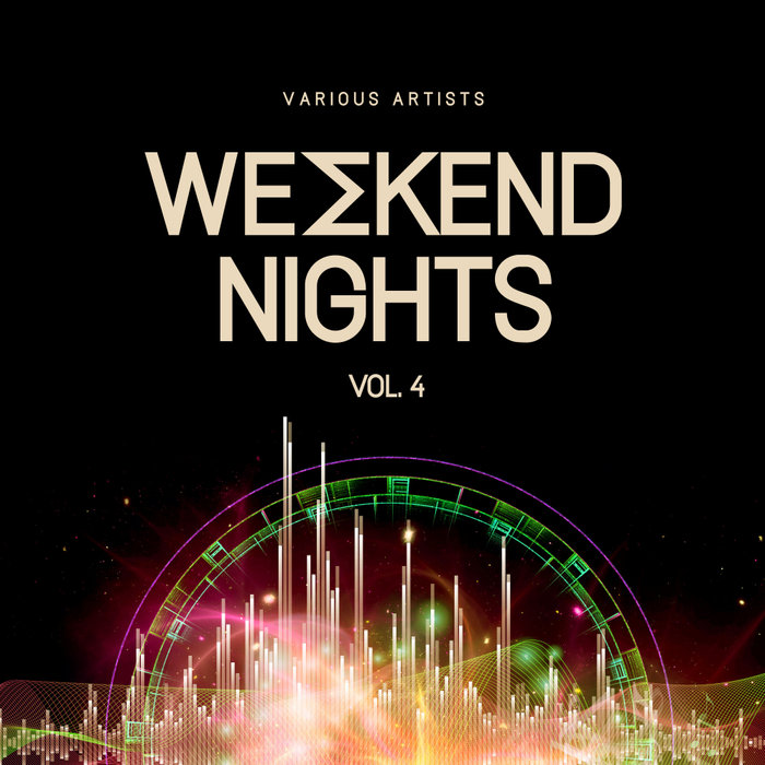 VARIOUS - Weekend Nights Vol 4