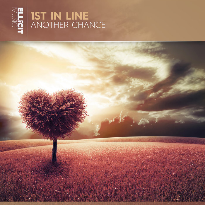 1ST IN LINE - Another Chance