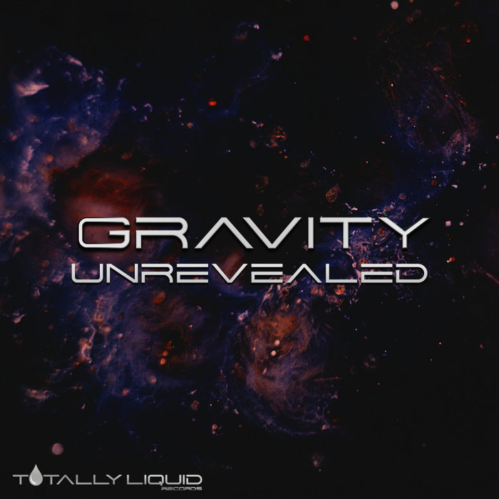 Unrevealed by Gravity on MP3, WAV, FLAC, AIFF & ALAC at Juno Download