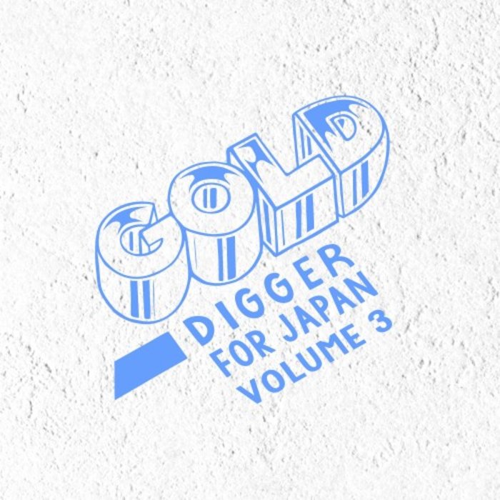 VARIOUS - Gold Digger For Japan Vol 3